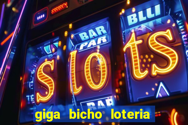 giga bicho loteria dos sonhos